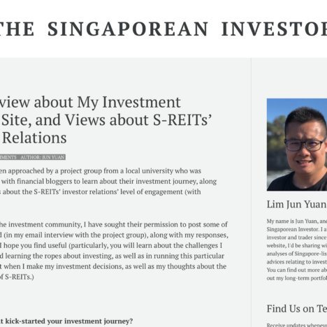 An Interview about My Investment Journey, Site, and Views about S-REITs' Investor Relations