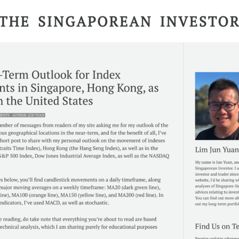 My Near-Term Outlook for Index Movements in Singapore, Hong Kong, as well as in the United States