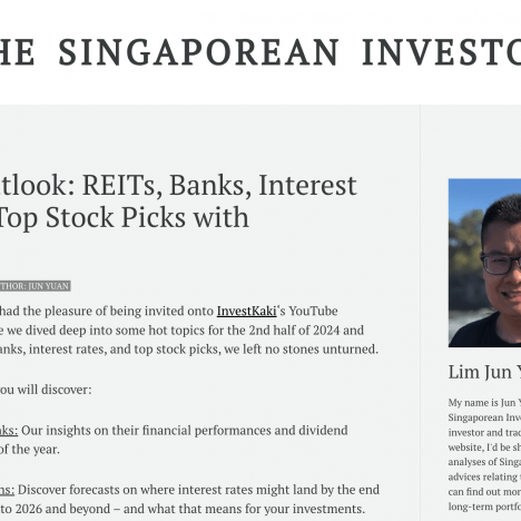 2H 2024 Outlook: REITs, Banks, Interest Rates, and Top Stock Picks with InvestKaki